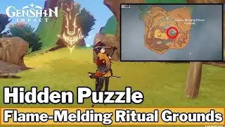 HIDDEN Puzzle in Flame-Melding Ritual Grounds [Puzzle Guide] - Genshin Impact