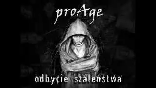 proAge - Życie na Wynos  |Odbycie Szaleństwa|