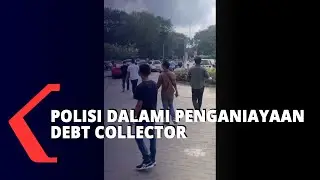 Polisi Dalami Penganiayaan Debt Collector