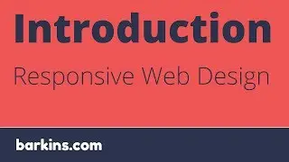 Introduction to Responsive Web Design