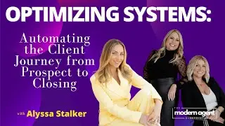 Optimizing Systems: Automating the Client Journey from Prospect to Closing