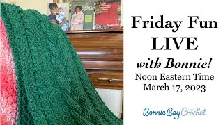 Friday Fun LIVE with Bonnie!