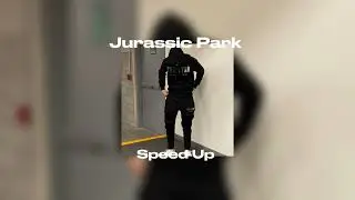 Elmusto - Jurassic Park (Speed Up)