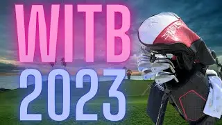 WITB (What's in the golf bag) season 2023