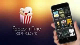 Popcorn time for iPhone iOS 10.2 /no jailbreak