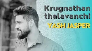 Krugnathan thalavanchi / Yash Jasper / Beno Joseph / Hebron zion song