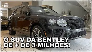 Finalmente encontrei o SUV da BENTLEY que custa mais de 03 MILHÕES DE REAIS!!