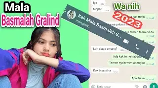 Ternyata ini !!! no wa kak Mala Basmalah Gralind 😱😍