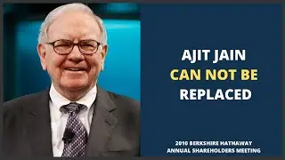 Warren Buffett on Why Ajit Jain Can't be Replaced (2010)