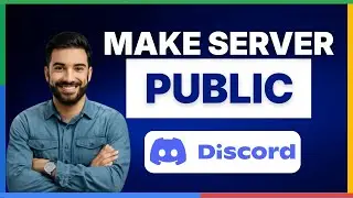 How to make a Discord server public [FULL GUIDE]
