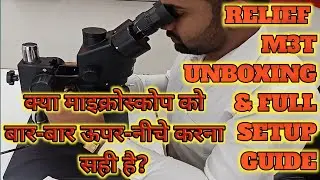 BEST BUDGET MICROSCOPE RELIEF M3T WITH FULL SETUP GUIDANCE