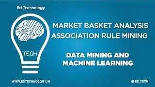 MARKET BASKET ANALYSIS IN DATA MINING | Association Rules Mining | Data Mining Lectures