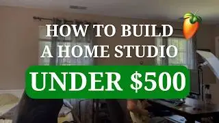 How to Build a Home Studio With $500 (Beginner Setup 2025)