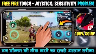 Free Fire Touch Problem Solve | Solve Free Fire Auto Touch | How To Fix Free Fire Joystick Stuck