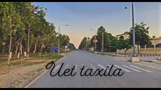 UET  Stories || beauty of taxila