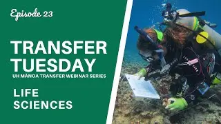 Life Sciences - UH Mānoa Transfer Tuesday Webinar Series (Episode 23)