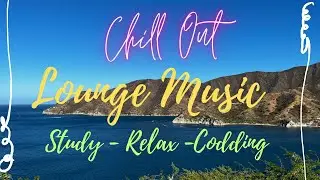 Ambient ChillOut lounge relaxing MUSIC - Essential Relax Session 2- Background ChillOut Music