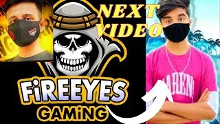 FireEyesGaming Next video With PRIGaming | With proof |Recording in discord