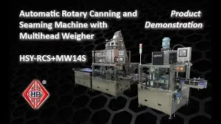 Automatic Rotary Canning and Seaming Machine with Multihead Weigher - HSY-RCS+MW14S