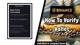 Binance How To Verify Account || individual or business||