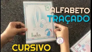 ALFABETO TRAÇADO CURSIVO