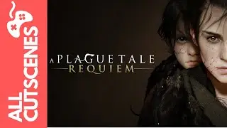 A Plague Tale: Requiem All Cutscenes 1080p HD