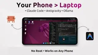 I Replaced My Laptop With a $400 Android Phone (Claude Code + Antigravity + Ollama + PC Games)