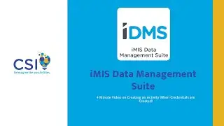 iMIS Data Management Suite | Create Activity When Credentials are Created
