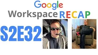 S2E32: Seamlessly access popular Edu Tech tools in Classroom, GSuite Legacy downgrade still works!