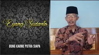 Bung Karno Putra Siapa?