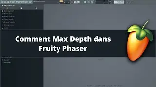 Comment Max Depth dans Fruity Phaser