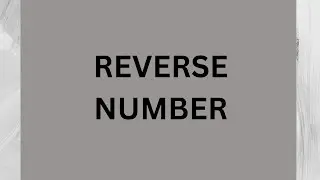 Reverse Number | Java | #programs #java #codingtime #education