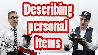UNITE 9 -  DESCRIBING PERSONAL BELONGINGS - ARABIC CONVERSATION  