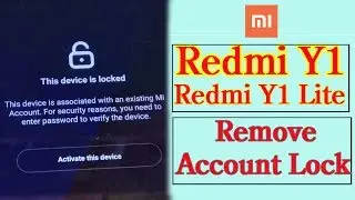 ~Redmi Y1 MI account unlock in hindi~👍