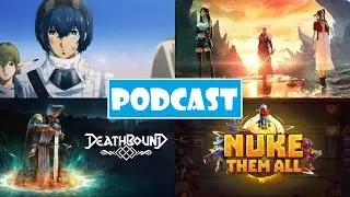 Jogos do Ano 2024 (até agora/3º tri), Indicados ao TGA, Deathbound e Nuke Them all - NS Podcast #191