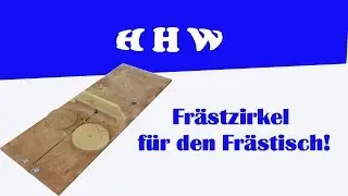 Günstiger Fräszirkel für den Frästisch / kleine Werkstücke