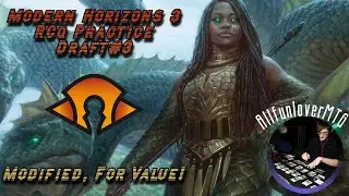 Modern Horizons 3 RCQ Practice Draft #3- Modified, For Value