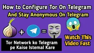 How to use tor on telegram | Telegram me tor kaise use kare | Telegram tor