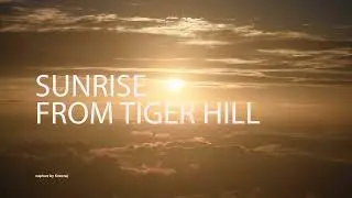 Sunrise From Tiger Hill Sunrise Observatory | First Ray of Sun on Kanchenjunga