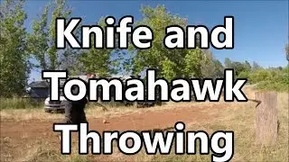 Knife and Tomahawk Throwing Fun - Epic Blade Time