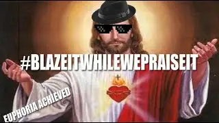 Xx420xX#BLAZEITWHILEWEPRAISEIT[sampletext][MLG]#eastersunday