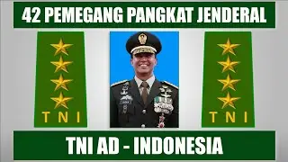 42 Pemegang Pangkat Jenderal Bintang 4 TNI AD di Indonesia