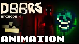 Roblox DOORS [ Animation ] - "Other Way Around"  [ EP.4 ]