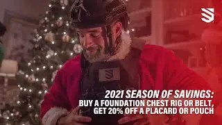 2021 Season of Savings: Buy a Foundation Chest Rig or Belt, Get 20% Off a Placard or Pouch