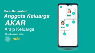 Cara Menambahkan Anggota Keluarga - Akar (Arsip Keluarga)