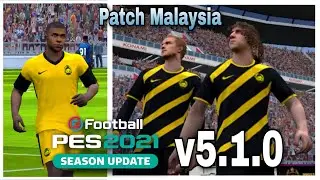 Patch PES 2021 MOBILE MSL20 MALAYSIA BY MAS PP V5.1.0