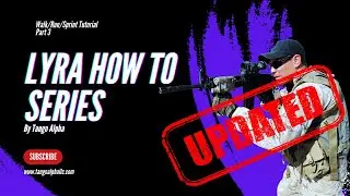 Lyra Series How To Create Walk Run Sprint Ability Animations Unreal Engine 5 UE5 Part 3 (Updated)