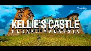 KELLIE'S CASTLE 🇲🇾 [4K]