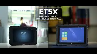 ET50 and ET55 Rugged Tablet