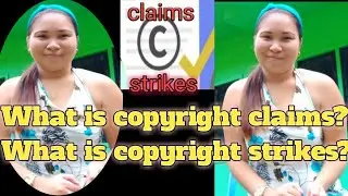 THE DIFFERENCE BETWEEN COPYRIGHT CLAIMS AND COPYRIGHT STRIKES